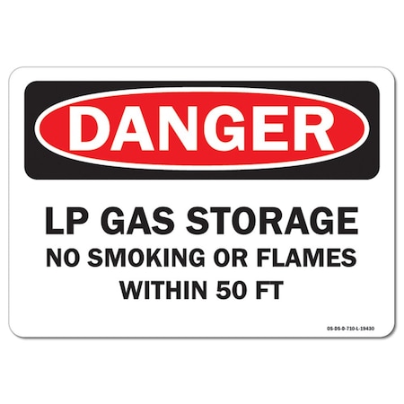Signmission OSHA, LP Gas Storage No Smoking or Flames W/-in 50 FT., 14in X 10in Rigid Plastic, P-1014-L-19430 OS-DS-P-1014-L-19430